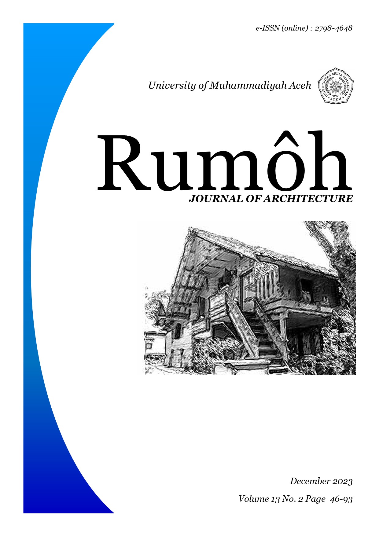 					View Vol. 13 No. 2 (2023): Rumoh, Journal of Architecture
				